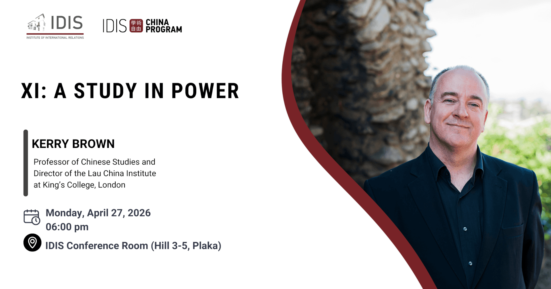 Xi: A Study in Power – Lecture by Prof. Kerry Brown